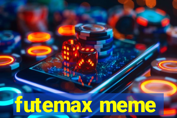 futemax meme